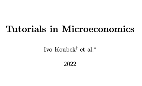 Ivo Koubek – “Tutorials in Microeconomics” workbook