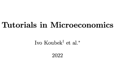 Cvičebnice od Iva Koubka „Tutorials in Microeconomics“