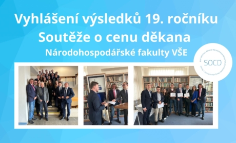 Vyhlášení výsledků 19. ročníku Soutěže o cenu děkana Národohospodářské  fakulty VŠE v Praze
