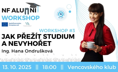 Alumni Workshop III: Jak přežít studium a nevyhořet