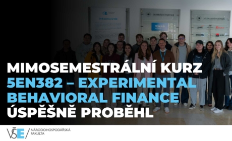 Mimosemestrální kurz 5EN382 – Experimental Behavioral Finance úspěšně proběhl