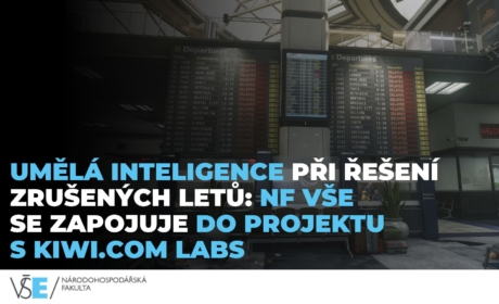 Umělá inteligence při řešení zrušených letů: NF VŠE se zapojuje do projektu s Kiwi.com Labs