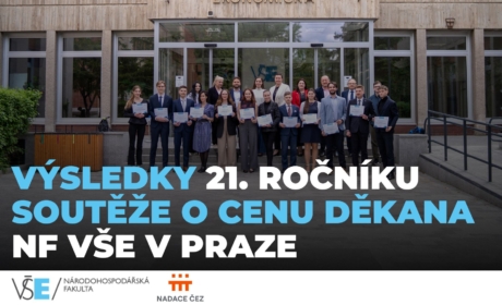 Výsledky 21. ročníku Soutěže o cenu děkana NF VŠE v Praze