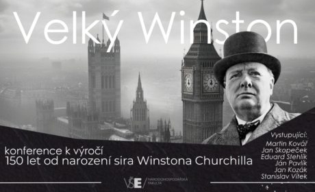 „Velký Winston“ – vědecká konference ku příležitosti 150 let narození sira Winstona Churchilla na Národohospodářské fakultě VŠE pod záštitou místopředsedy Poslanecké sněmovny Parlamentu České republiky Ing. Jana Skopečka, Ph.D.